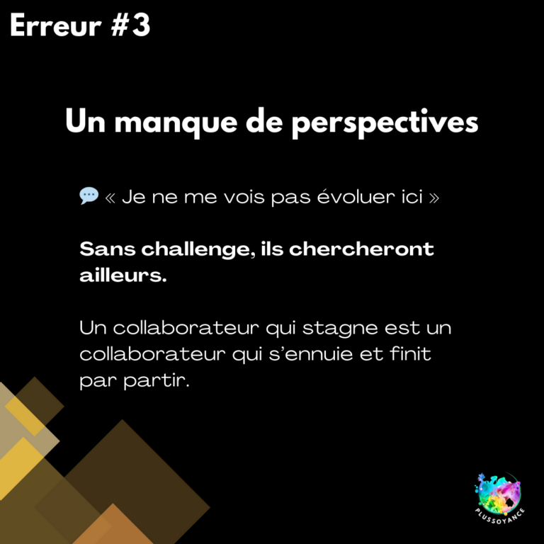 4 erreurs qui font fuir vos meilleurs talents