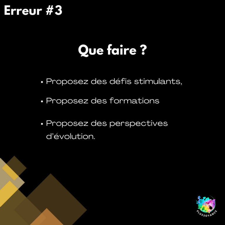 4 erreurs qui font fuir vos meilleurs talents